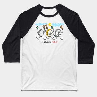 3 ceasuri rele Baseball T-Shirt